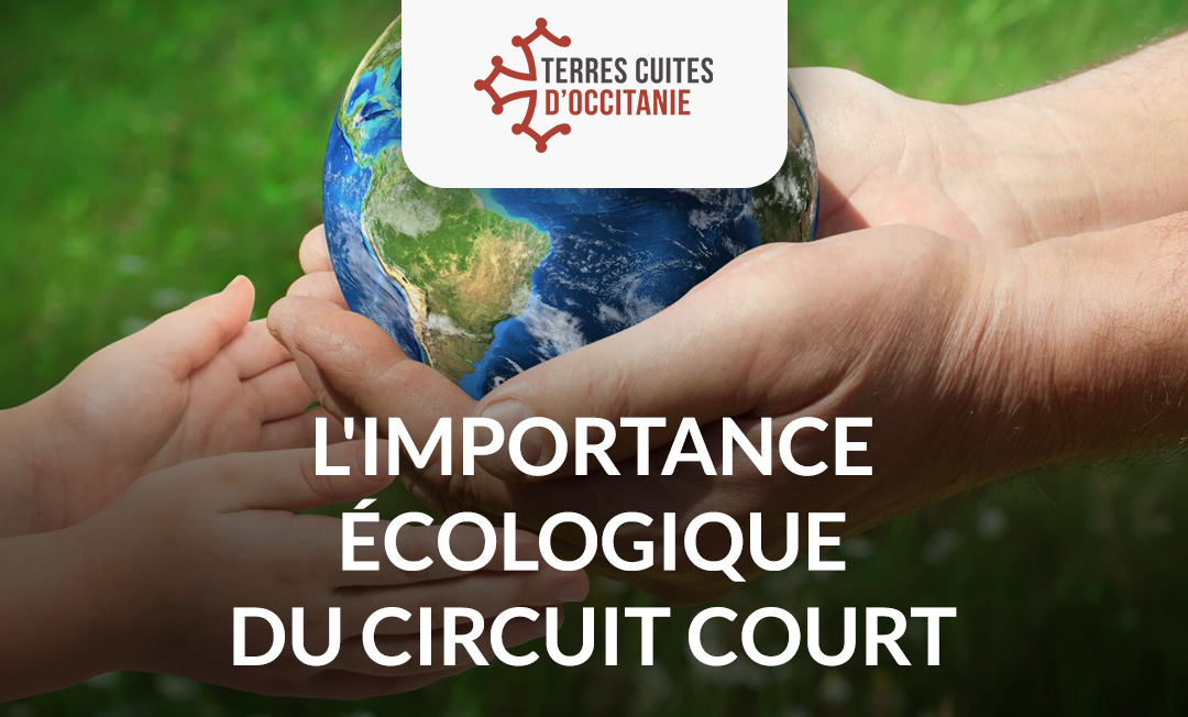 L’Importance Écologique du Circuit Court