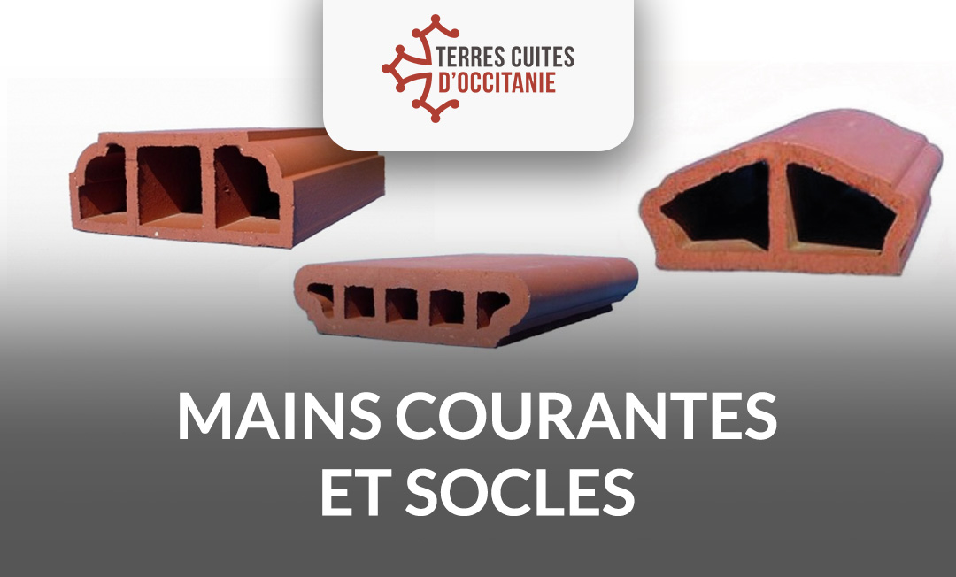 Mains courantes et socles de Terres Cuites d’Occitanie